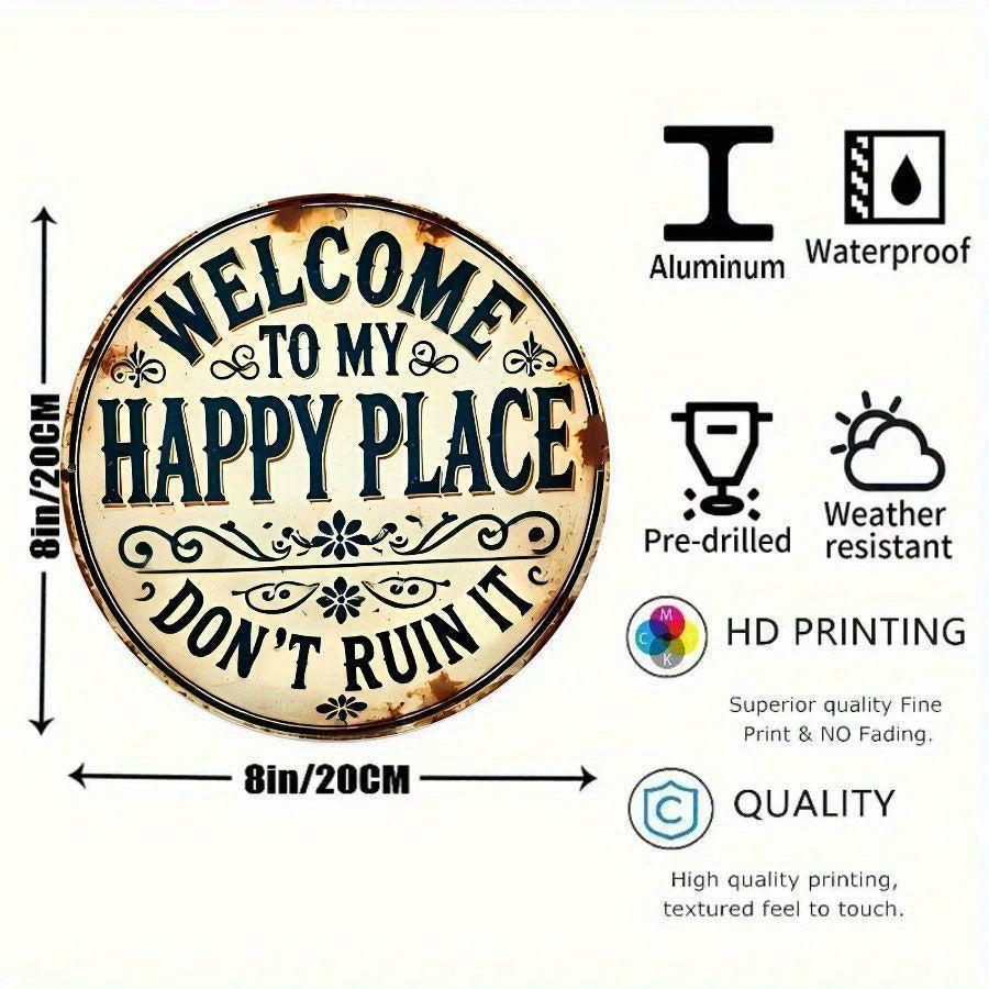 🔥Welcome to My Happy Place – Metal Wall Sign